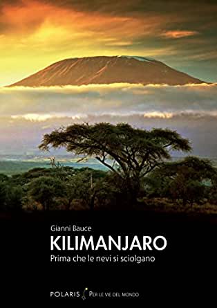 KILIMANJARO GIANNI BAUCE